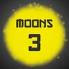 3 Moons