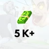 5K+ Money