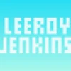 Leeroy Jenkins Cloud