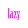 lazy