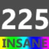 Insane 225