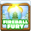 Fireball fury