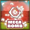 Mega bomb