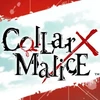 Collar×Malice