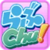 Chu☆Chuの世界へようこそ