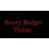 Honey Badger Victim 