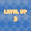 Level up!