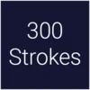 300 Strokes