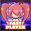 Fast player