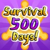 Survival 500 Days!