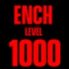 ENCH LVL 1k