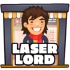 Laser lord