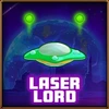 Laser lord