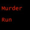 Murder Run