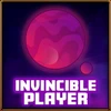 Invincible player