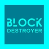 Block destroyer