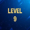 Complete level 9.