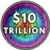 Earn $10 TRILLION!