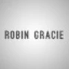 ROBIN GRACIE