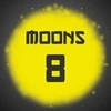 8 Moons