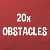 Hit 20 obstacles.