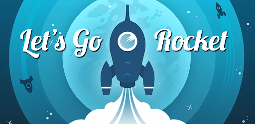 Let's Go Rocket