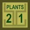 21 Plants