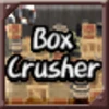 Box Crusher