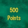 Reach 500 points in total.