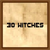 30 witches