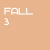 Fall 3