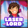 Laser lord