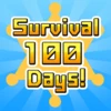 Survival 100 Days!