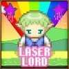 Laser lord