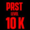 PRST LVL 10k