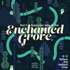 Enchanted Grove