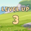 Level up!