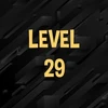 Complete level 29.