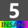 Insane 5