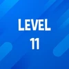 Complete Level 11.