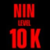 NIN LVL 10k