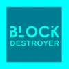 Block destroyer