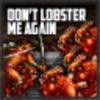 Badge: Don't Lobster Me Again (Roy)