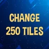 Change 250 tiles.