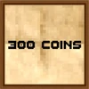 300 Coins