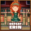 Erin defeated