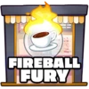 Fireball fury