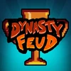 DYNASTY FEUD MASTER