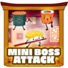 Mini boss attacks survived