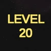 Complete Level 20